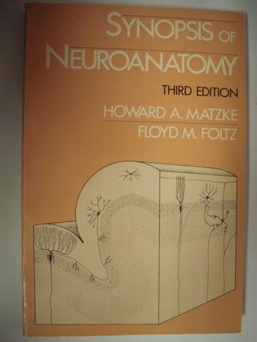 Synopsis of Neuroanatomy