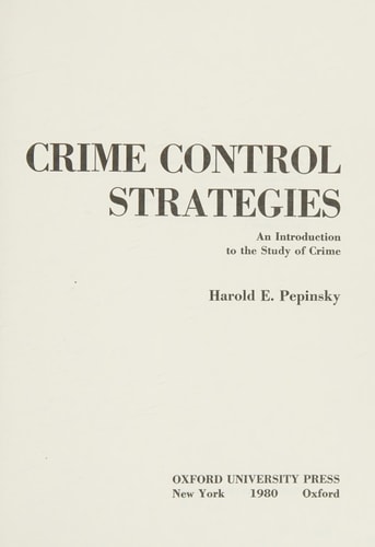Crime Control Strategies: An Introduction to the Study of Crime