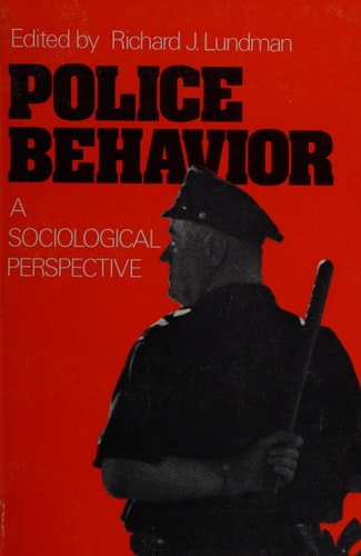 Police Behavior: A Sociological Perspective
