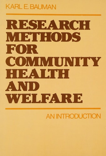 Research Methods for Community Health and Welfare: An Introduction