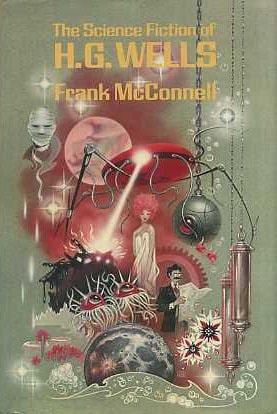 The Science Fiction of H.G. Wells