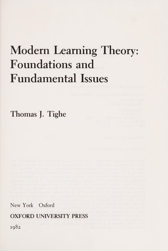 Modern Learning Theory: Foundations and Fundamental Issues