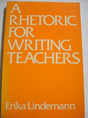 A Rhetoric for Writing Teachers