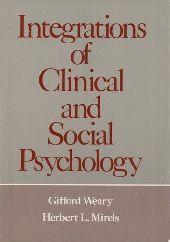 Integrations of Clinical and Social Psychology