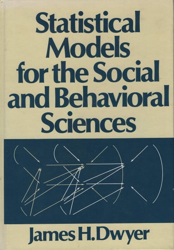 Statistical Models for the Social and Behavioral Sciences