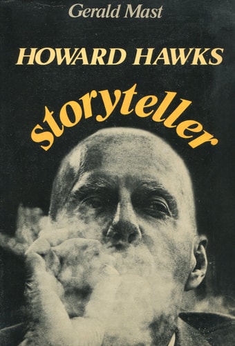 Howard Hawks, Storyteller