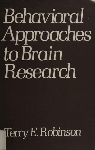 Behavioral Approaches to Brain Research