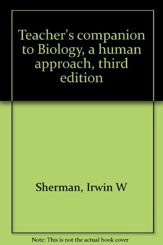 Teacher's Companion to Biology: A Human Approach