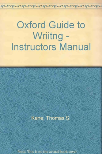 Oxford Guide to Writing: Instructor's Manual