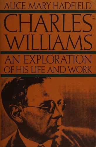 Charles Williams: An Exploration of His Life and Work