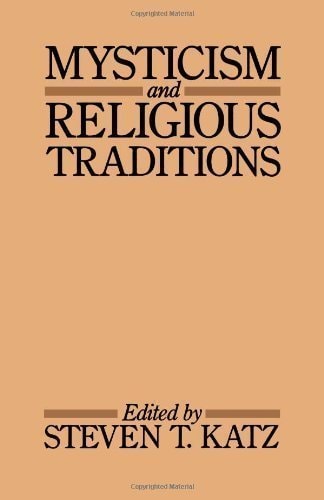 Mysticism and Religious Traditions
