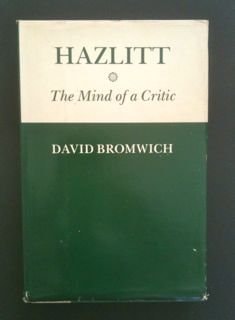 Hazlitt: The Mind of a Critic