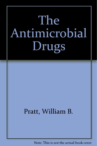 The Antimicrobial Drugs
