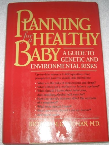 Planning for a Healthy Baby: A Guide to Genetic and Environmental Risks