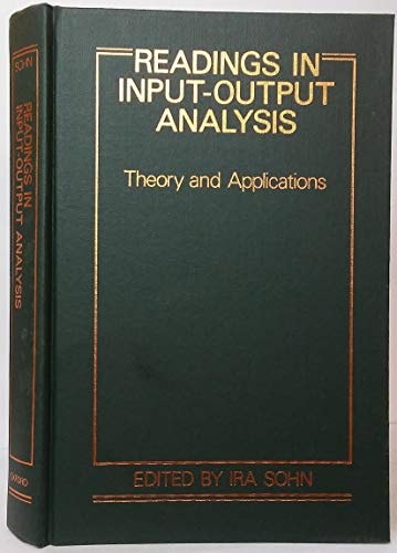 Readings in Input-Output Analysis: Theory and Applications