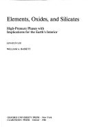 Elements, Oxides, and Silicates: High Pressure Phases with Implications for the Earth's Interior