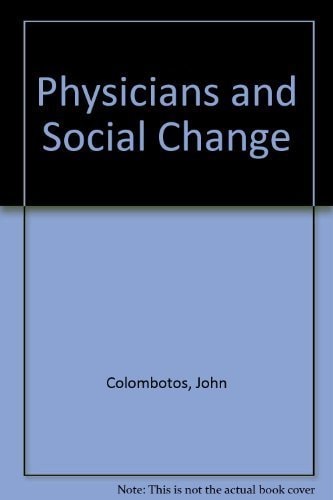 Physicians and Social Change