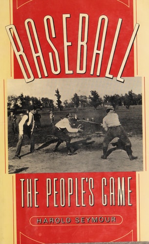 Baseball: The People's Game