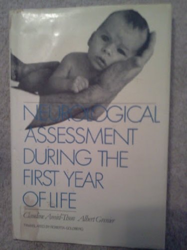 Neurological Assessment During the First Year of Life