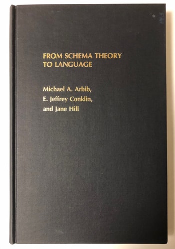 From Schema Theory to Language