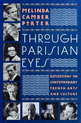 Through Parisian Eyes: Reflections on Contemporary French Arts and Culture