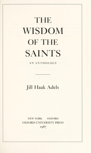 The Wisdom of the Saints: An Anthology