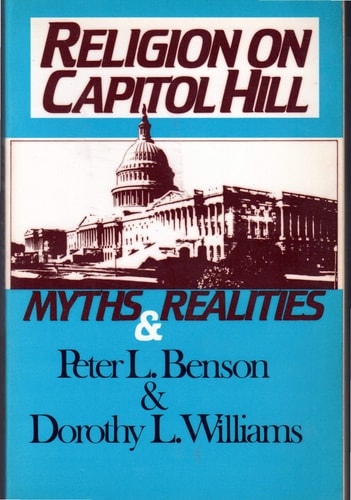 Religion on Capitol Hill: Myths and Realities