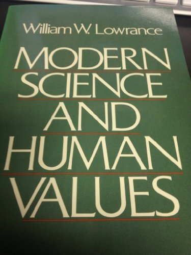 Modern Science and Human Values