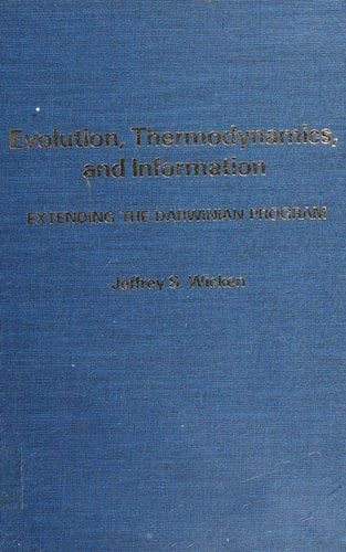 Evolution, Thermodynamics, and Information: Extending the Darwinian Program