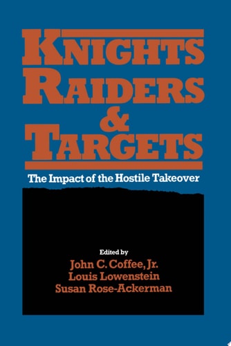 Knights, Raiders, and Targets: The Impact of the Hostile Takeover