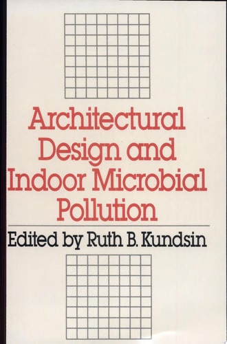 Architectural Design and Indoor Microbial Pollution