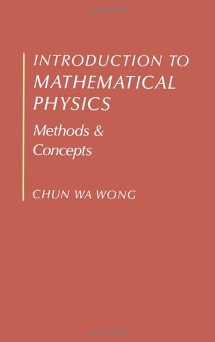 Introduction to Mathematical Physics Methods and Concepts