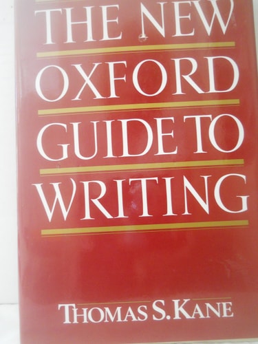 The New Oxford Guide to Writing