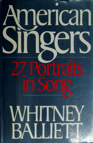 American Singers: Twenty-seven Portraits in Song