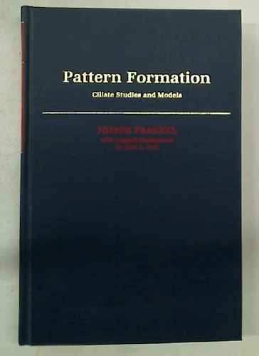 Pattern Formation: Ciliate Studies and Models