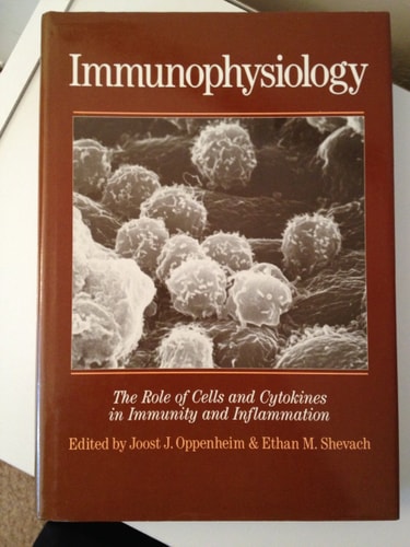 Immunophysiology: The Role of Cells and Cytokines in Immunity and Inflammation