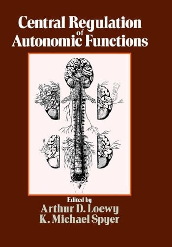 Central Regulation of Autonomic Functions