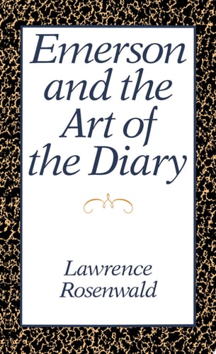 Emerson and the Art of the Diary