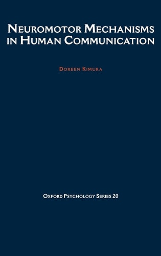 Neuromotor Mechanisms in Human Communication