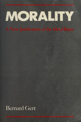 Morality: A New Justification of the Moral Rules