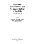 Physiology, Biochemistry, and Molecular Biology of the Skin