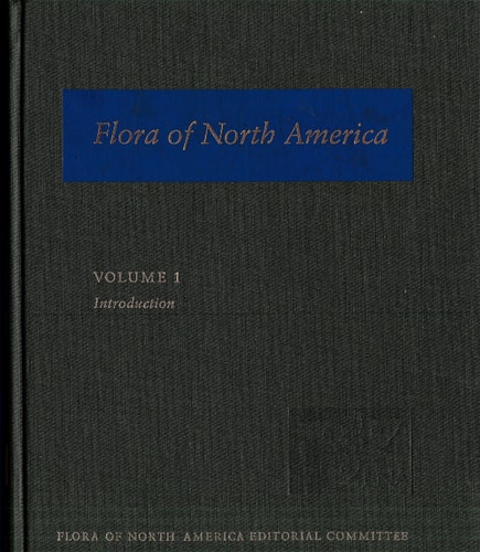 Flora of North America: North of Mexico; Volume 1: Introduction