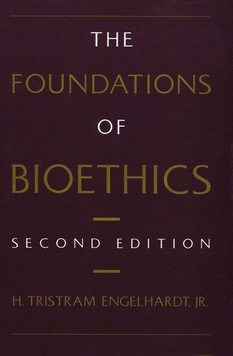 The Foundations of Bioethics