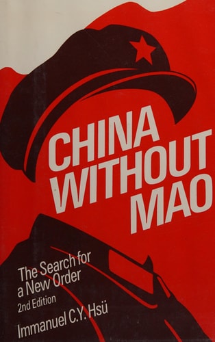 China Without Mao: The Search for a New Order