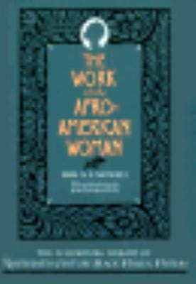 The Work of the Afro-American Woman