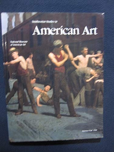 Smithsonian Studies in American Art: Volume 4, Number 3 & 4