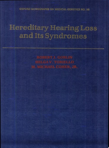 Hereditary Hearing Loss and Its Syndromes