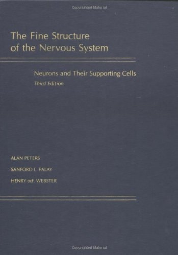 Fine Structure of the Nervous System: Neurons and Their Supporting Cells