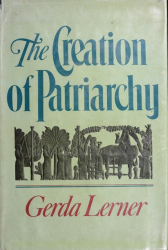 The Creation of Feminist Consciousness: From the Middle Ages to Eighteen-seventy