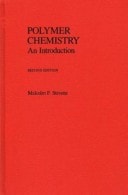 Solutions Manual for Polymer Chemistry: An Introduction